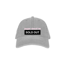 Load image into Gallery viewer, Dream About Me Hat
