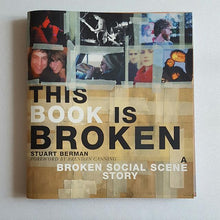 Load image into Gallery viewer, Broken Social Scene - This Book Is Broken (Paperback)
